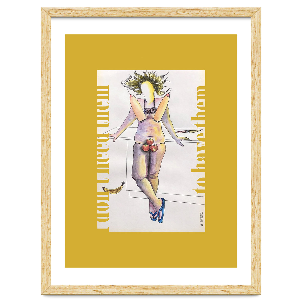 I Don't Need Them To Have Them