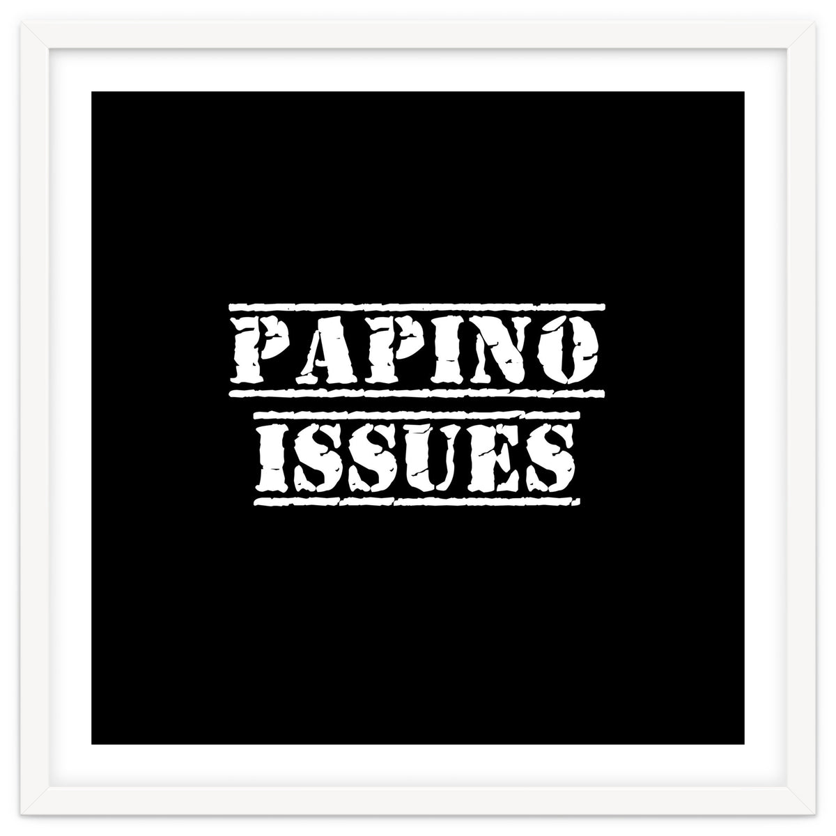Papino Issues - Italian daddy issues
