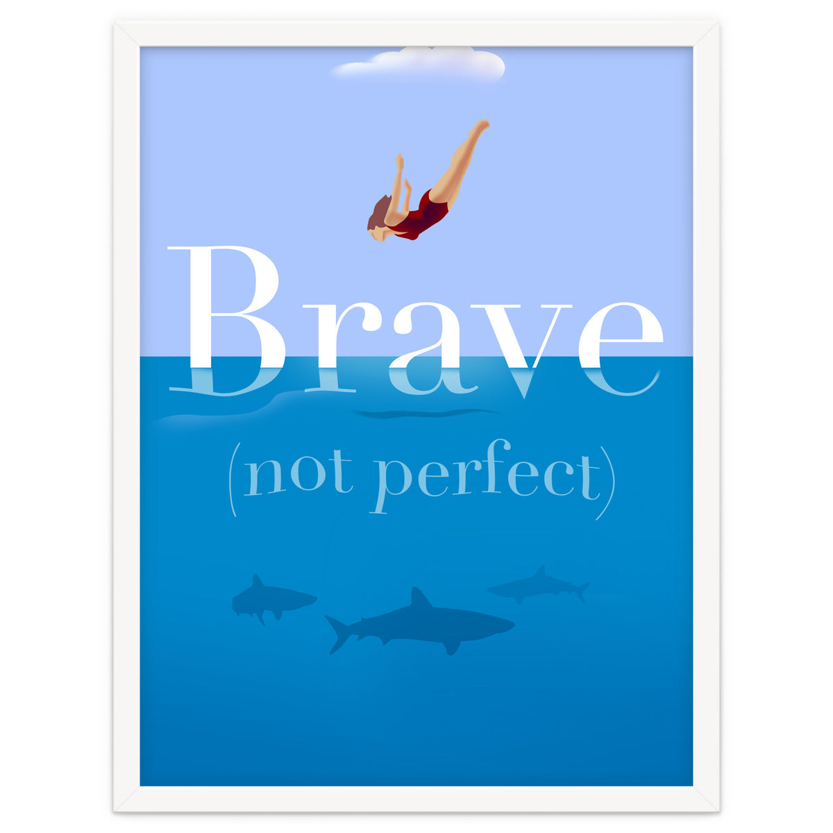 Brave Not Perfect