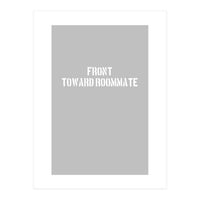 TOWARD ROOMMATE (Print Only)