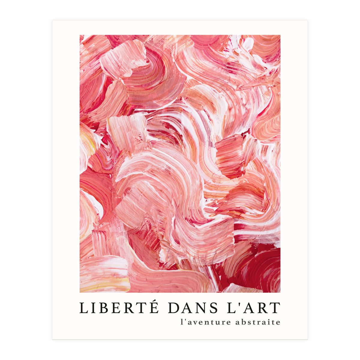 Freedom In Art - The Abstract Adventure (4) (Print Only)