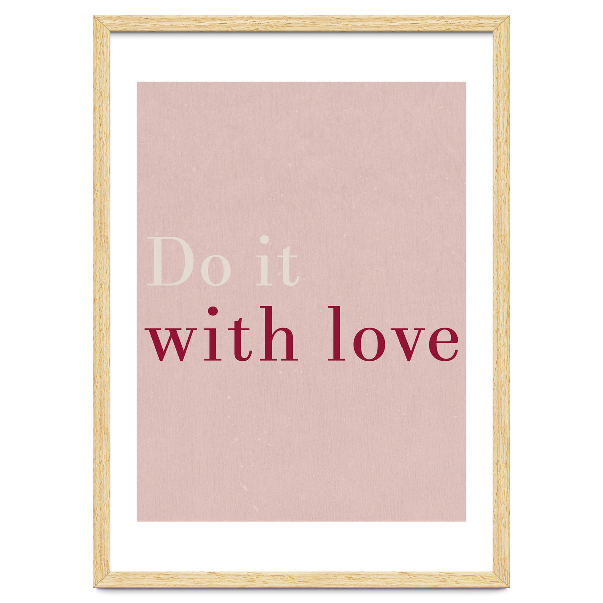 Do It With Love, Pink
