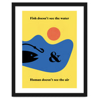 Fish - Water & Human - Air