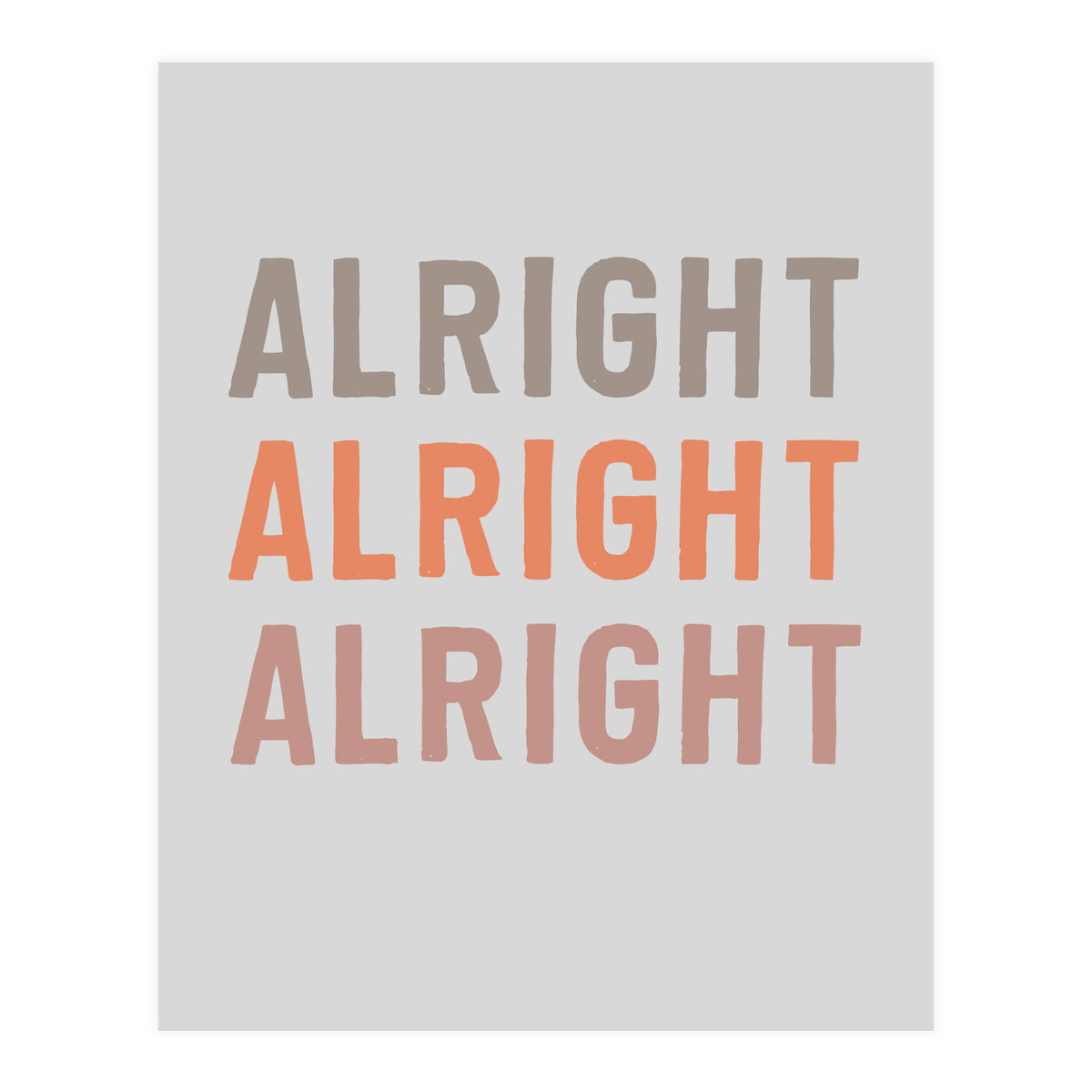 Alright  (Print Only)