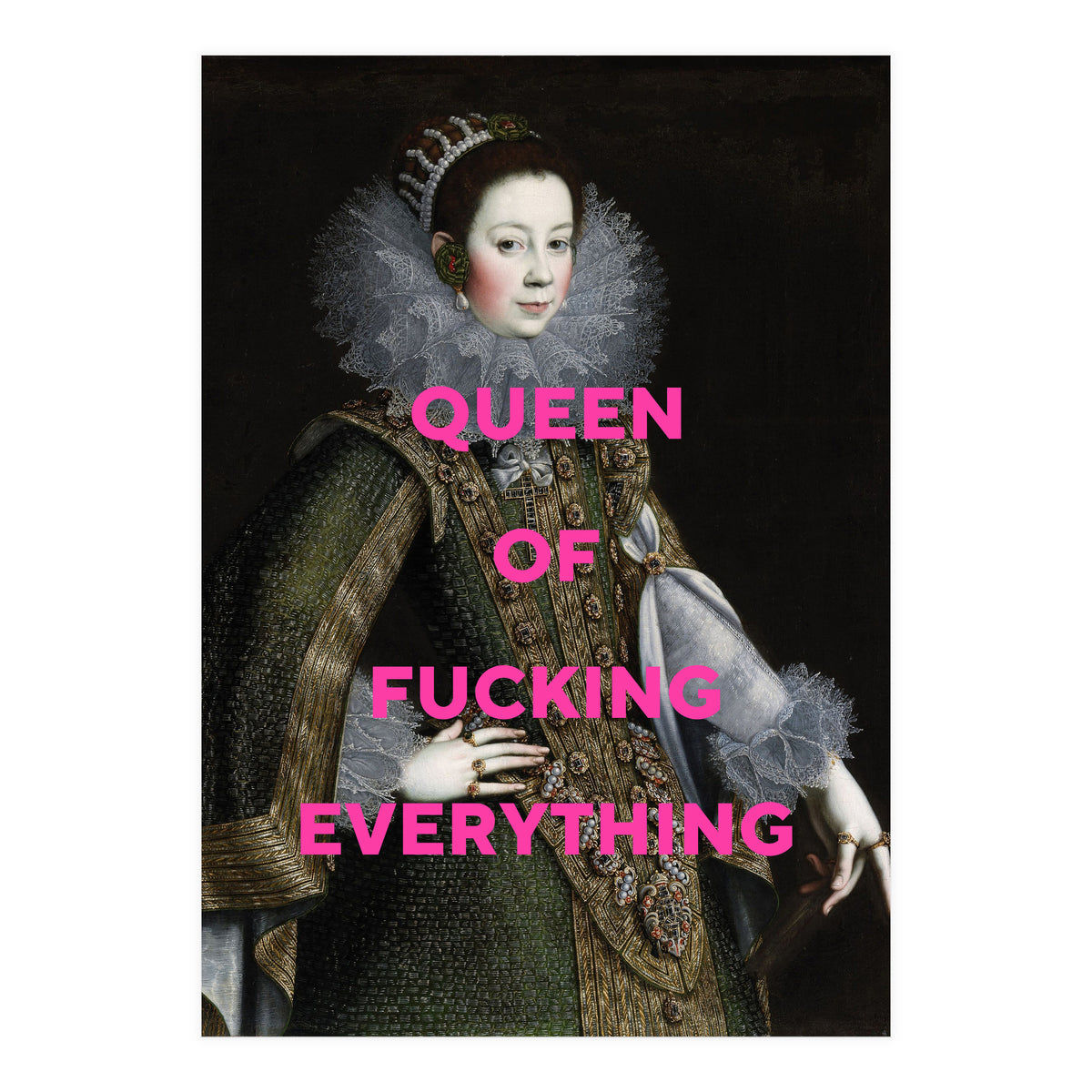 Queen Of Everything (Print Only)