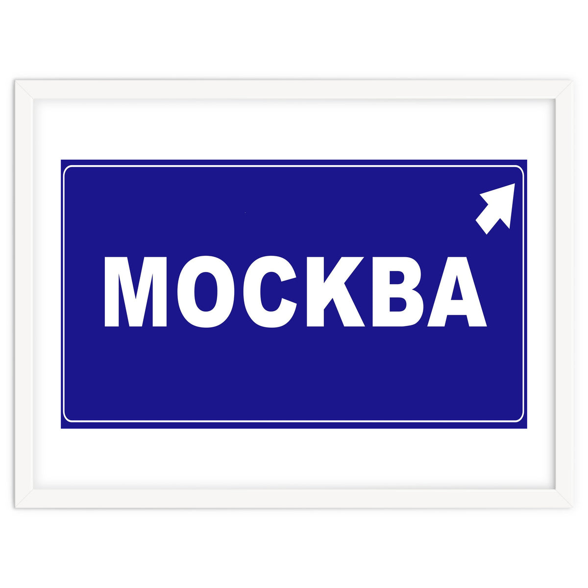 Let`s go to Mockba, Russia! White road sign