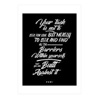 Don't Seek For Love - Rumi Quote Typography (Print Only)