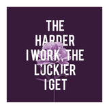 Work Hard Be Lucky (Print Only) thumbnail