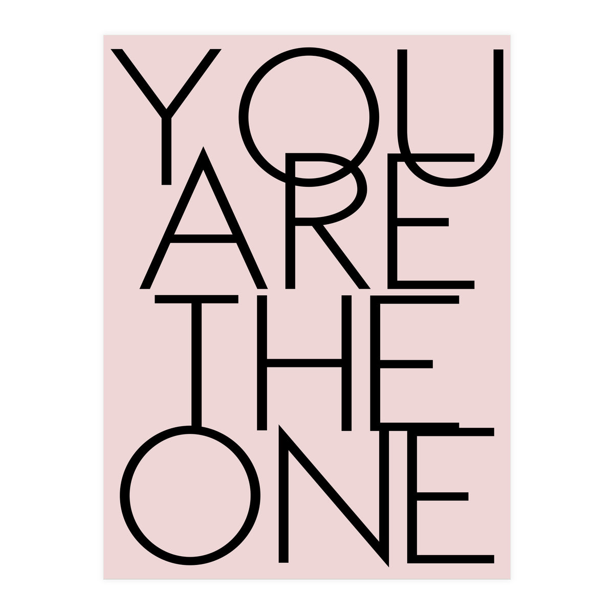 You Are The One  (Print Only)