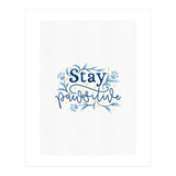 Stay Pawsitive (Print Only) thumbnail