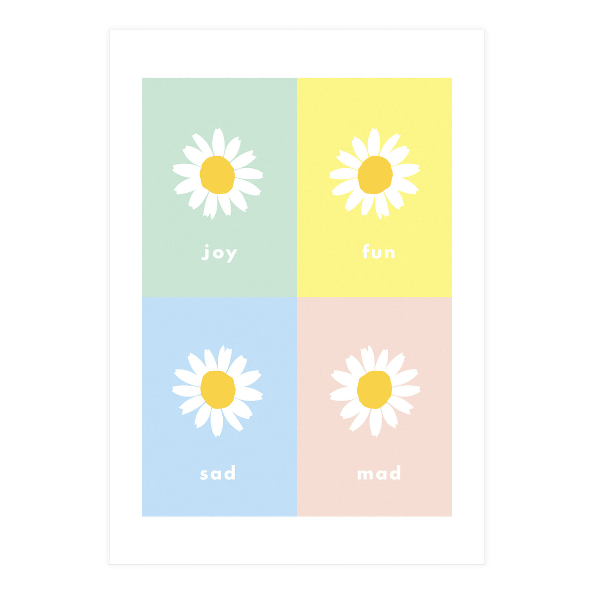 emotions - colorful - pop flower - joy - mad- sad - fun (Print Only)