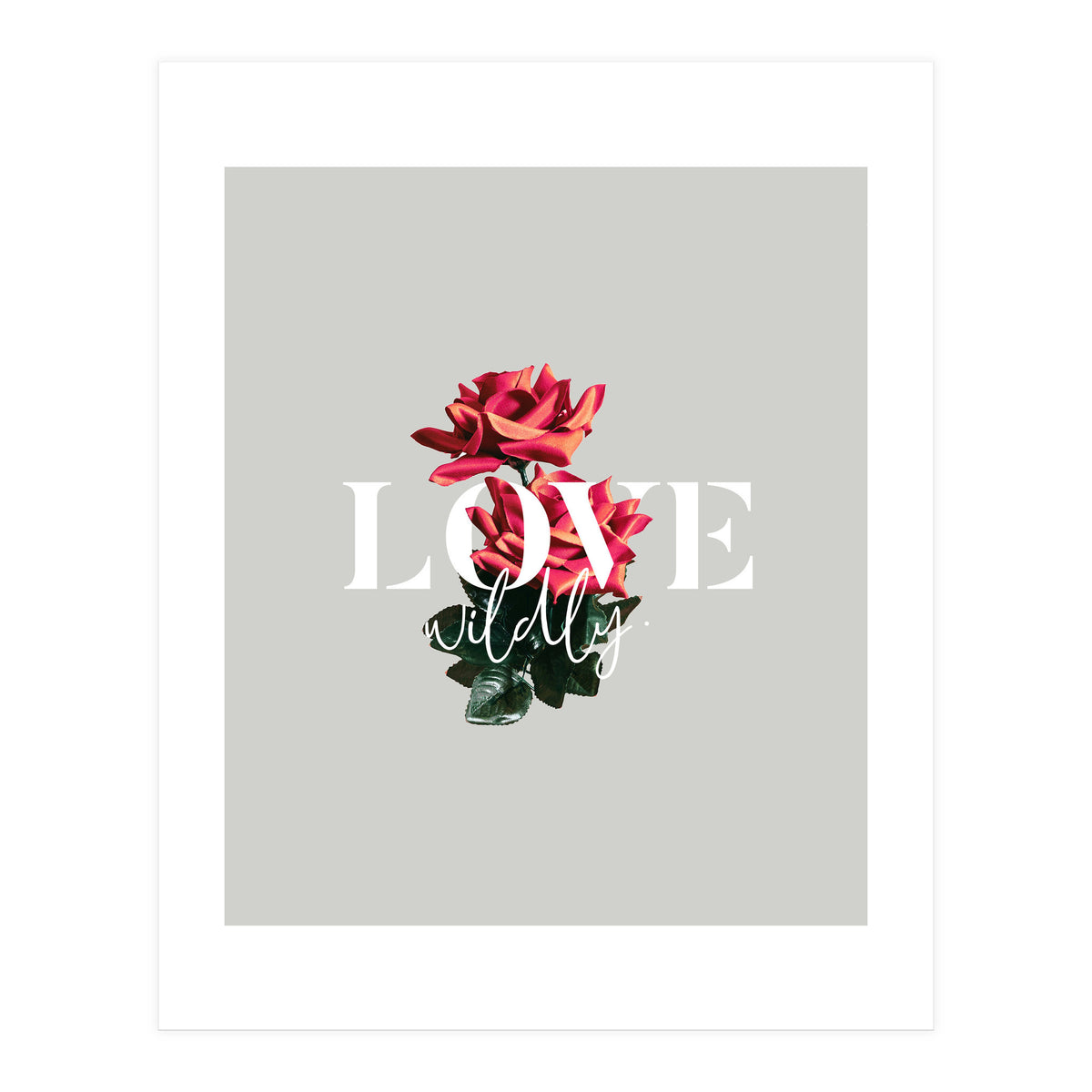Love Wildly (Print Only)