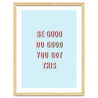 Be Good Do Good Vasare Nar