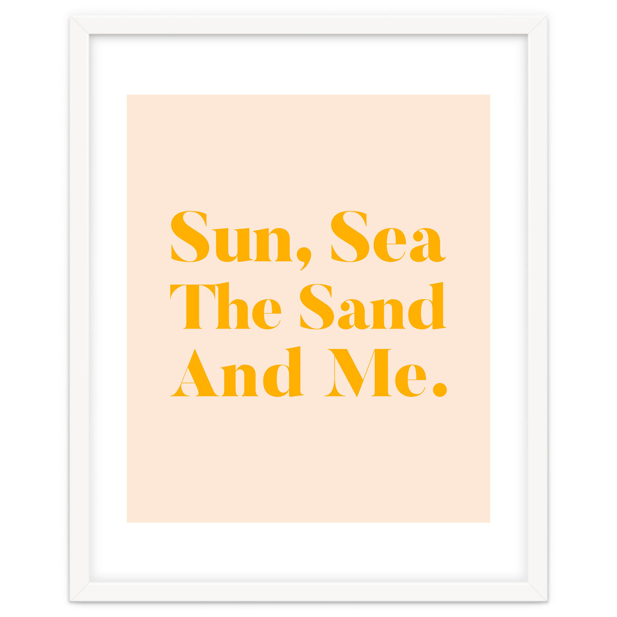 Sun, Sea, The Sand & Me
