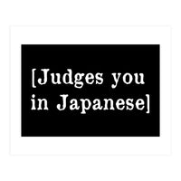 Judges You In Japanese (Print Only)