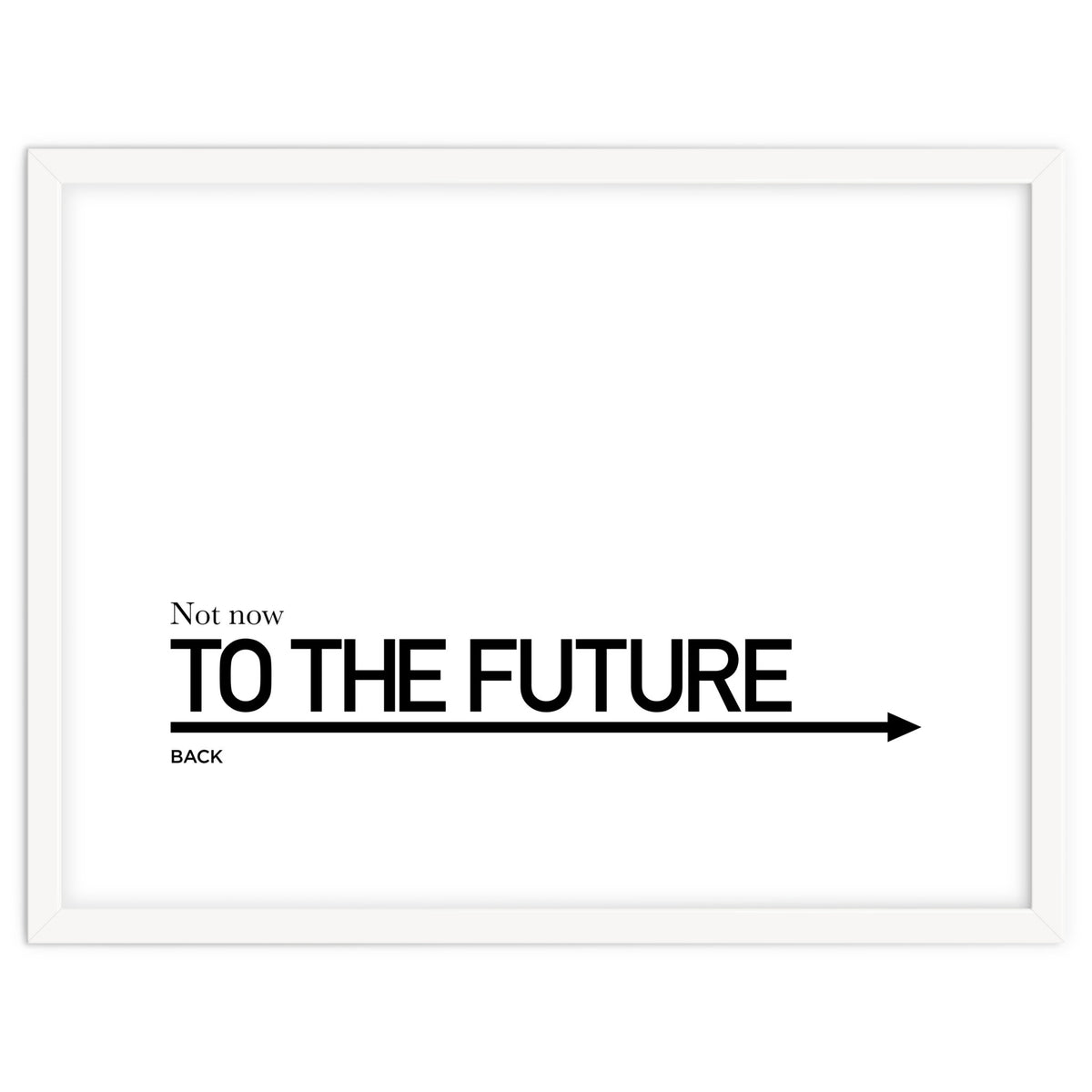 TO THE FUTURE