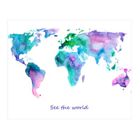 See the world || watercolor (Print Only)