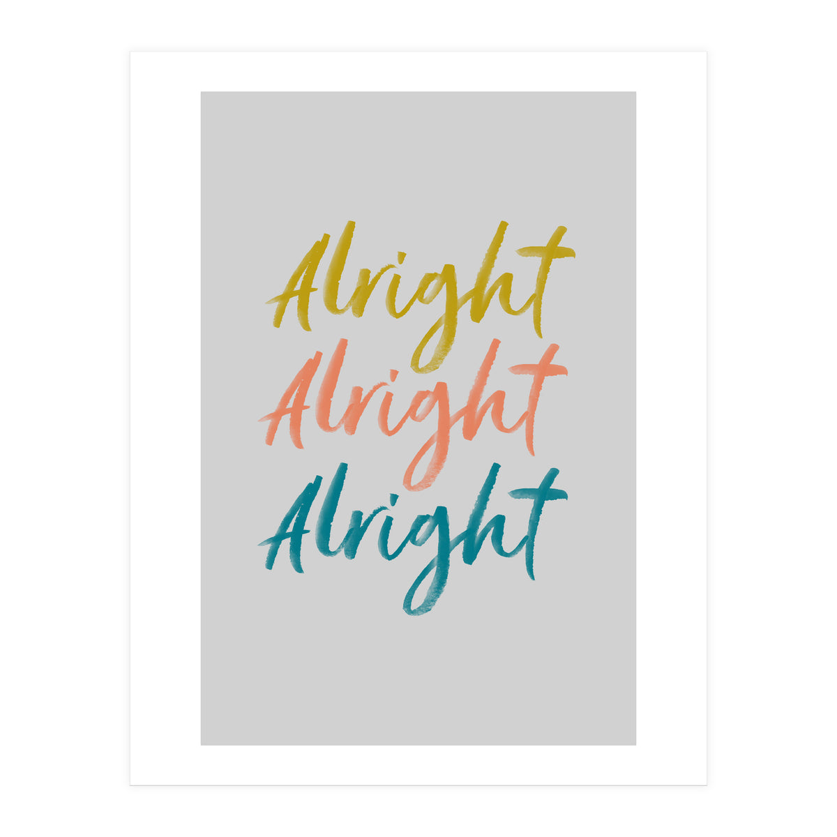 Alright  (Print Only)