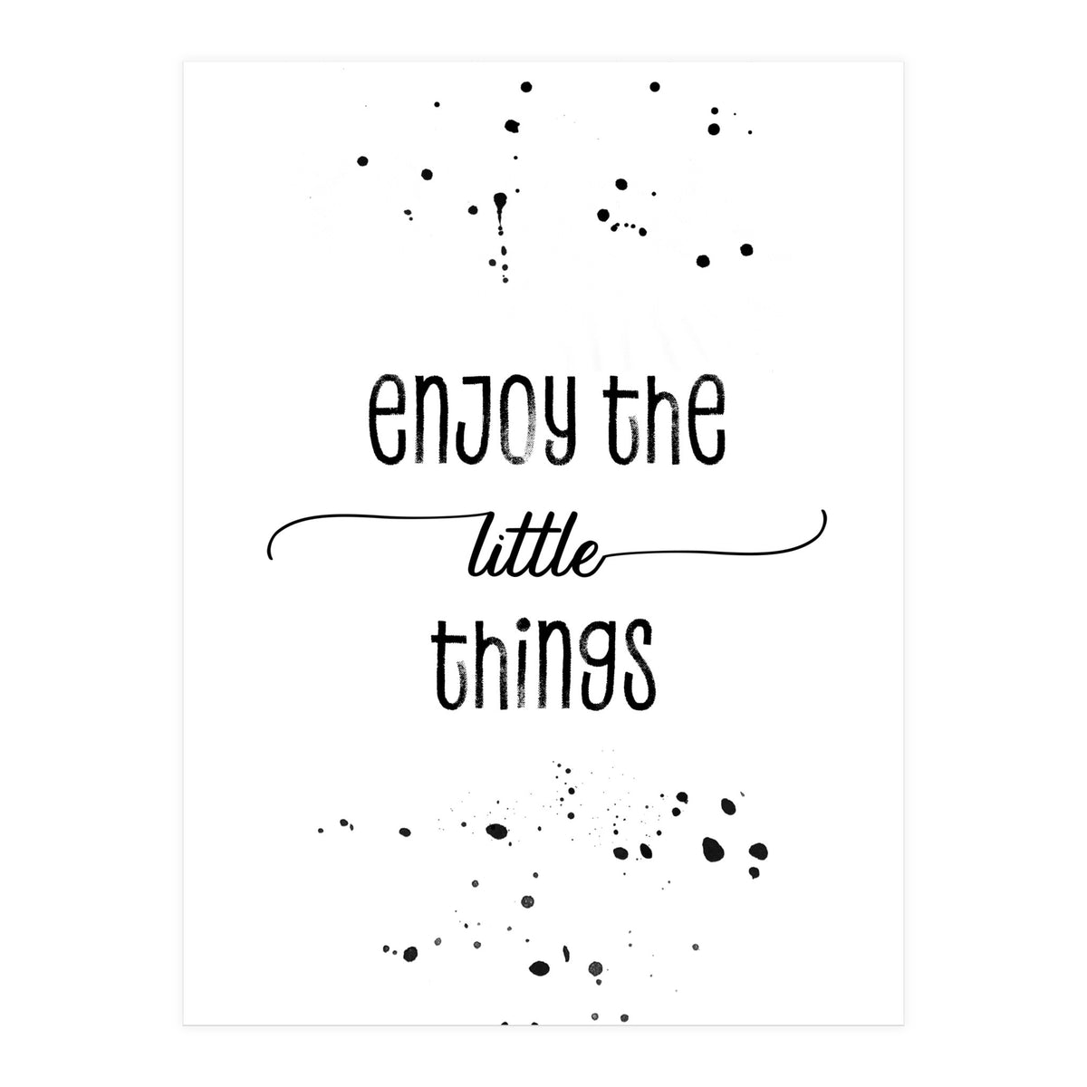 TEXT ART Enjoy the little things (Print Only)