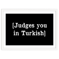 Judges You In Turkish