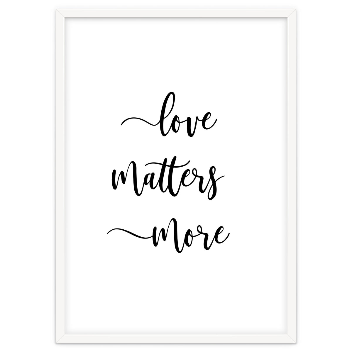 Love Matters More