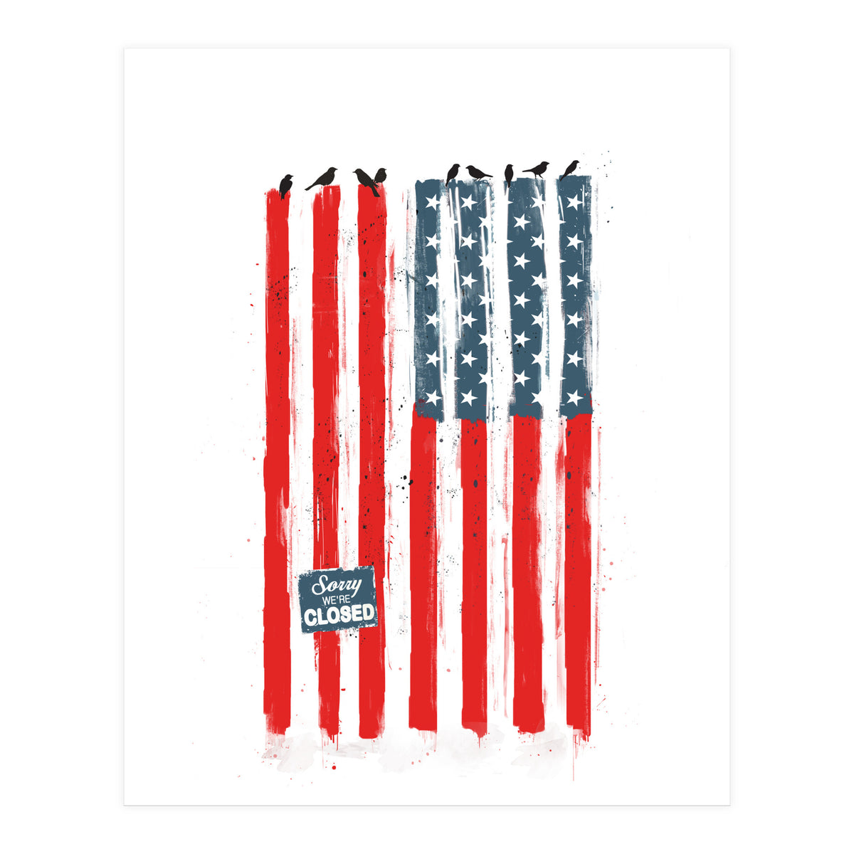 Sorry We're Closed (Print Only)