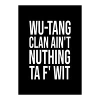 Wu Tang (Print Only)