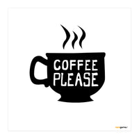 Coffee Please (Print Only)