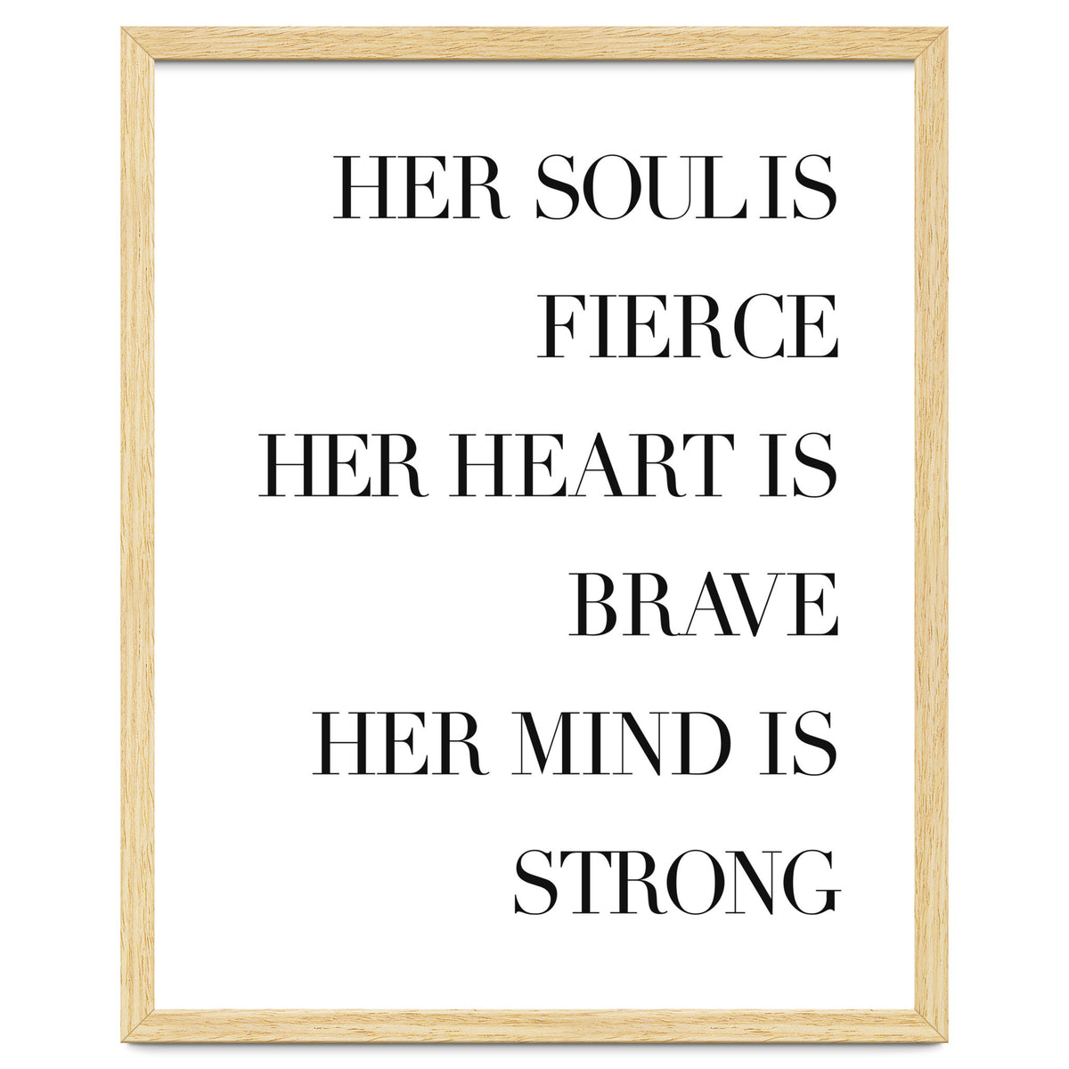 Fierce, Brave, Strong Female Empowerment Quote