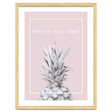 Have a nice day! - Pineapple Pink thumbnail