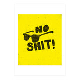No Shit (Print Only) thumbnail