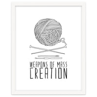 Weapons Of Mass Creation - Knitting
