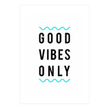 Good Vibes Only (Print Only) thumbnail