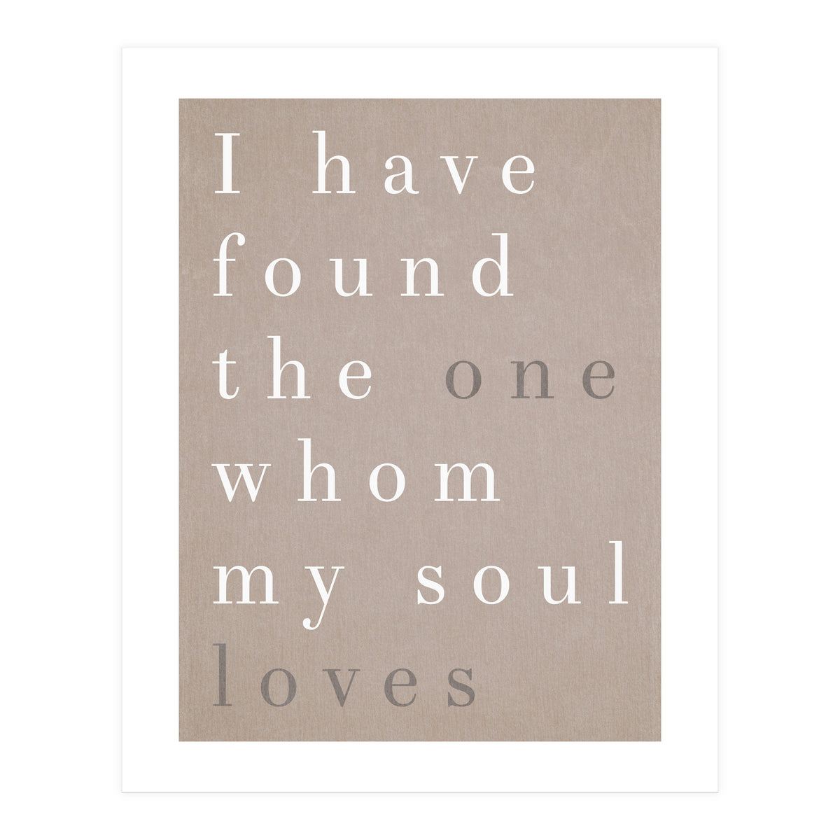 The One My Soul Loves (Print Only)