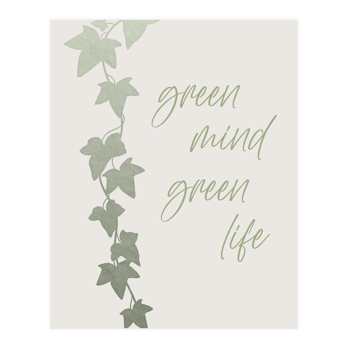 Green mind - Green life (Print Only)