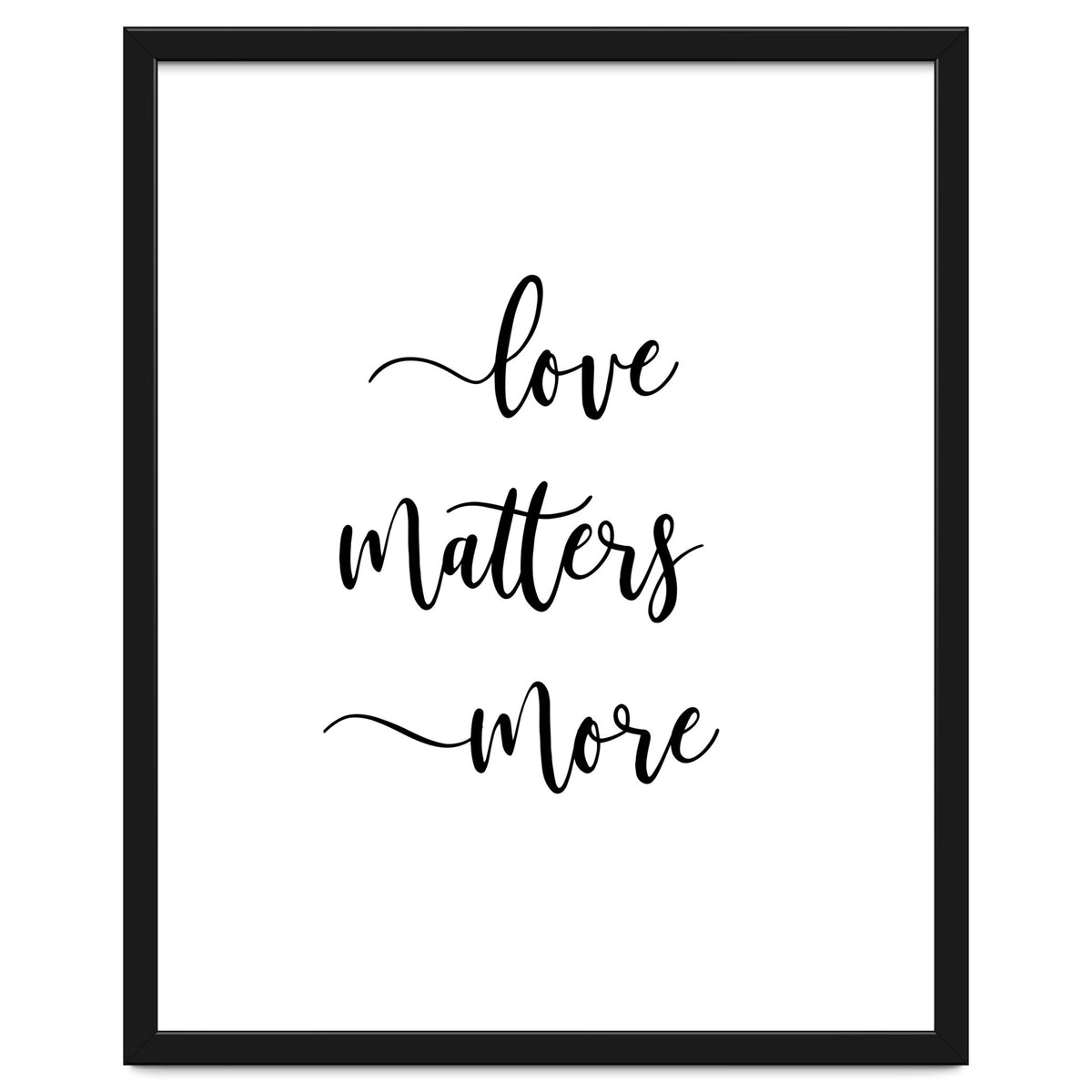Love Matters More