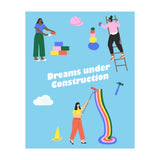 Dreams Under Construction Blue (Print Only) thumbnail