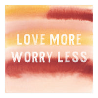 Love More (Print Only)