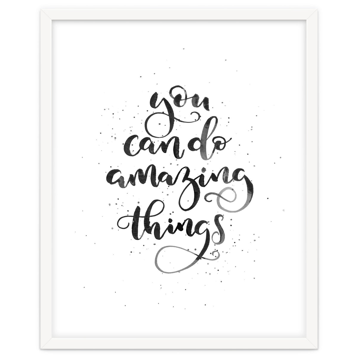 You Can Do Amazing Things