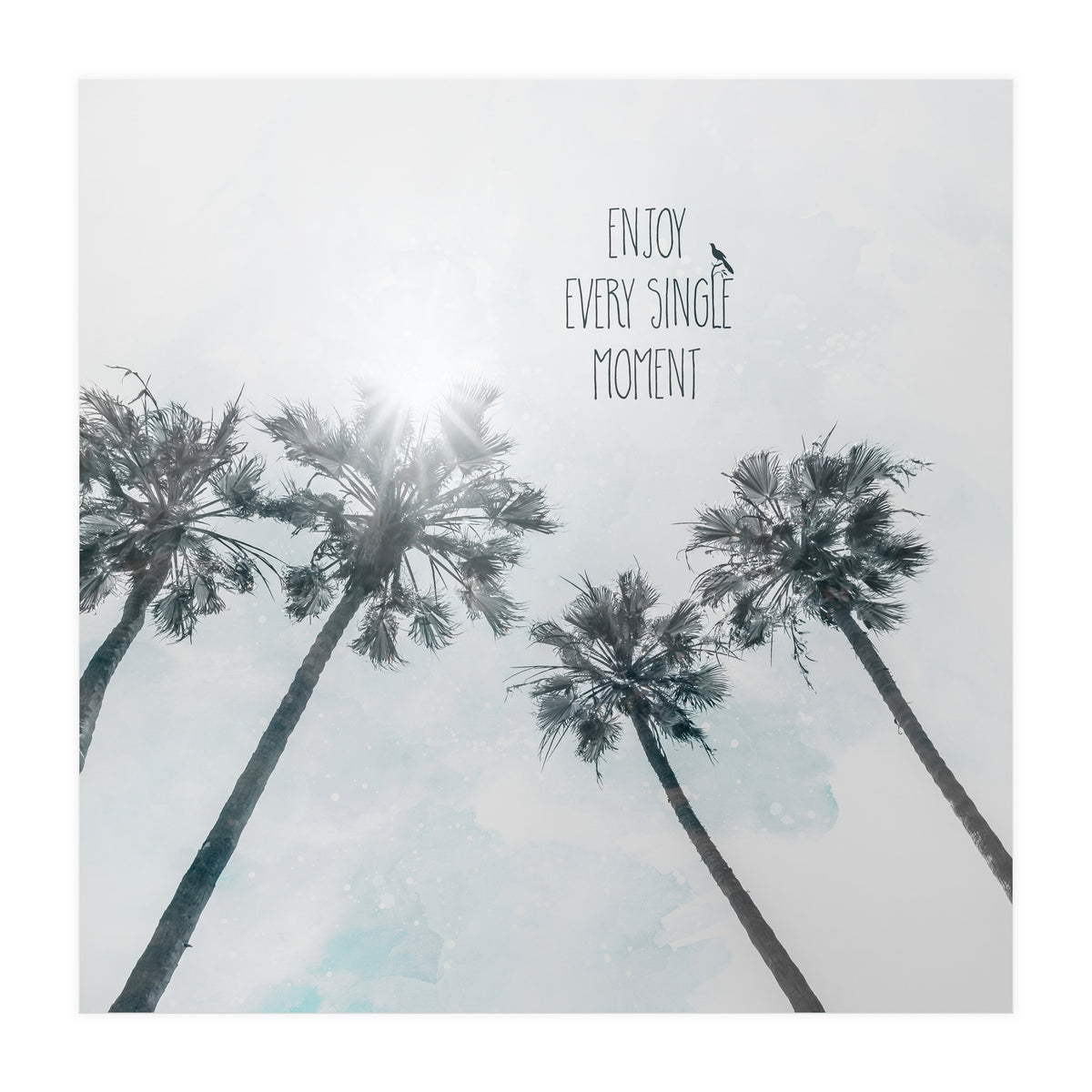 Palm trees with sun | enjoy every single moment (Print Only)