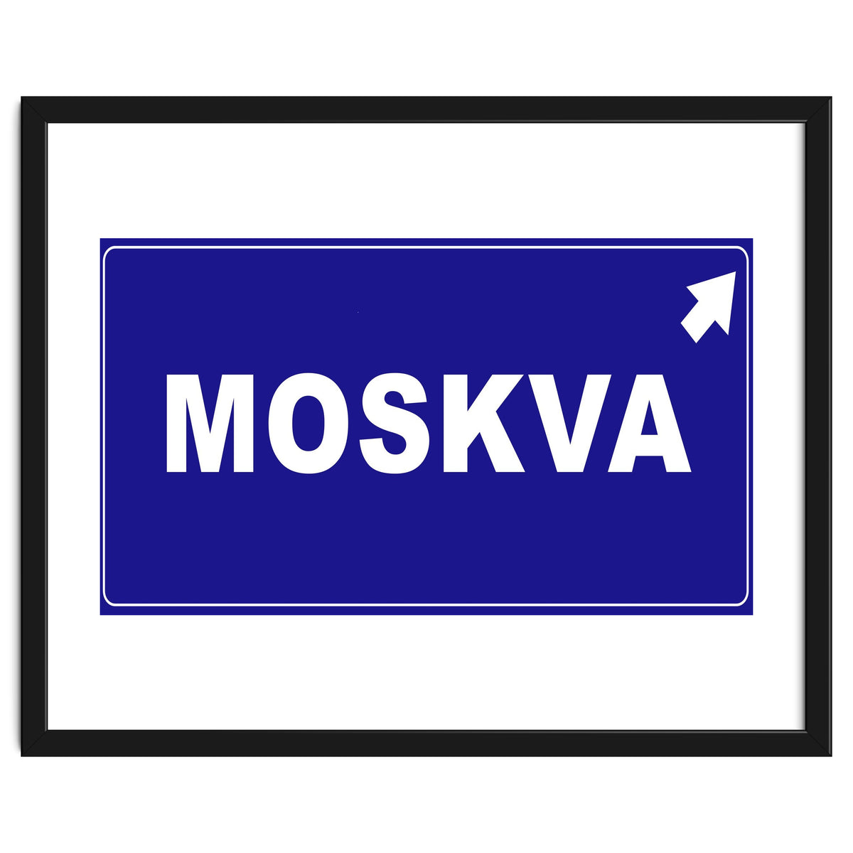 Let`s go to Moskva, Russia! Blue road sign