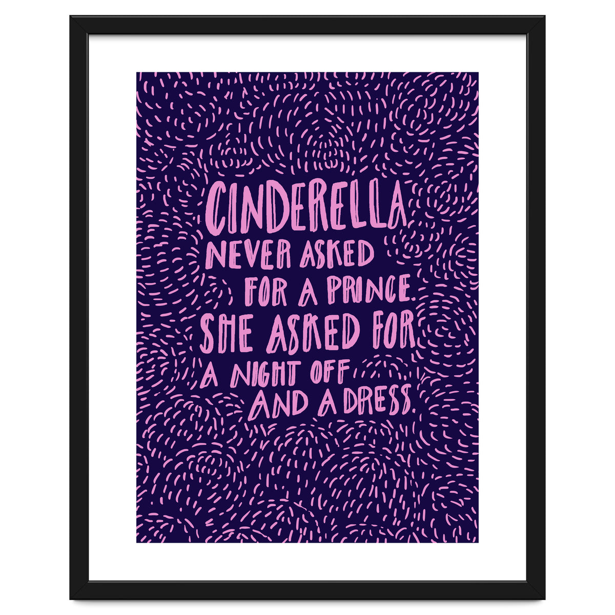 Cinderella Needs No Prince