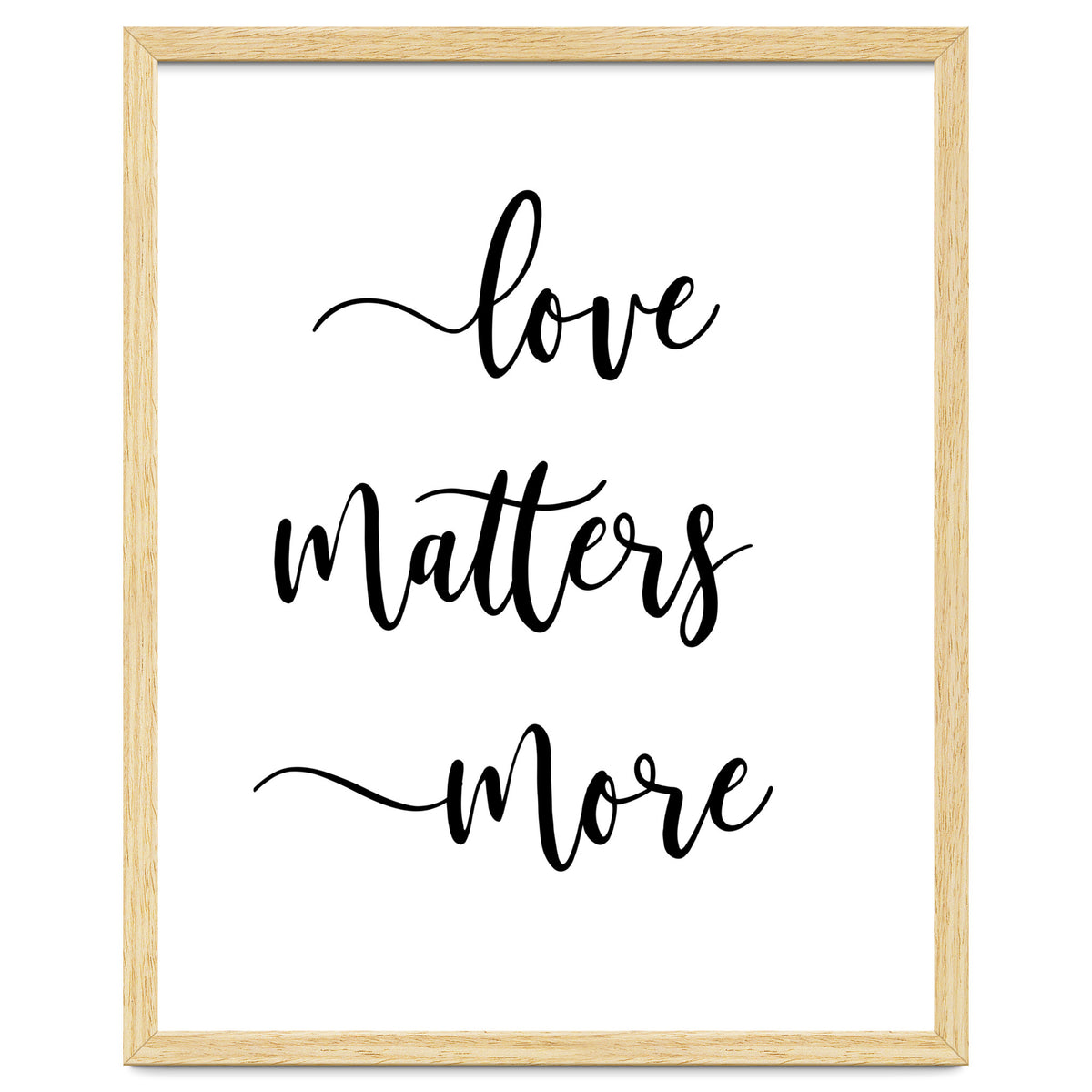 Love Matters More