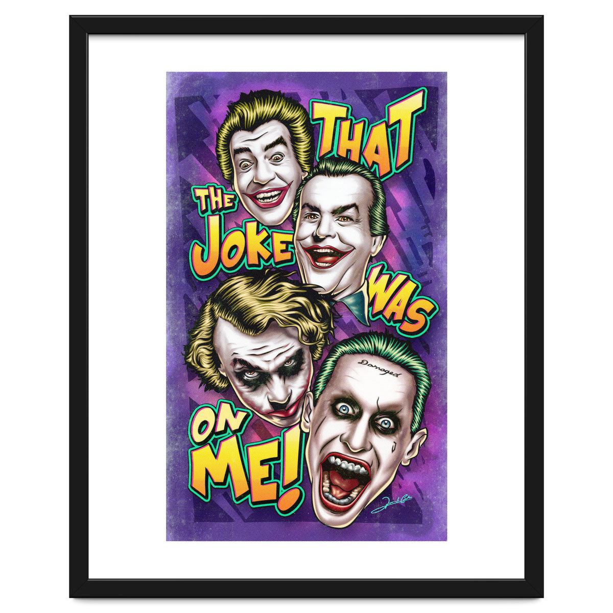 That The Joke Was On Me