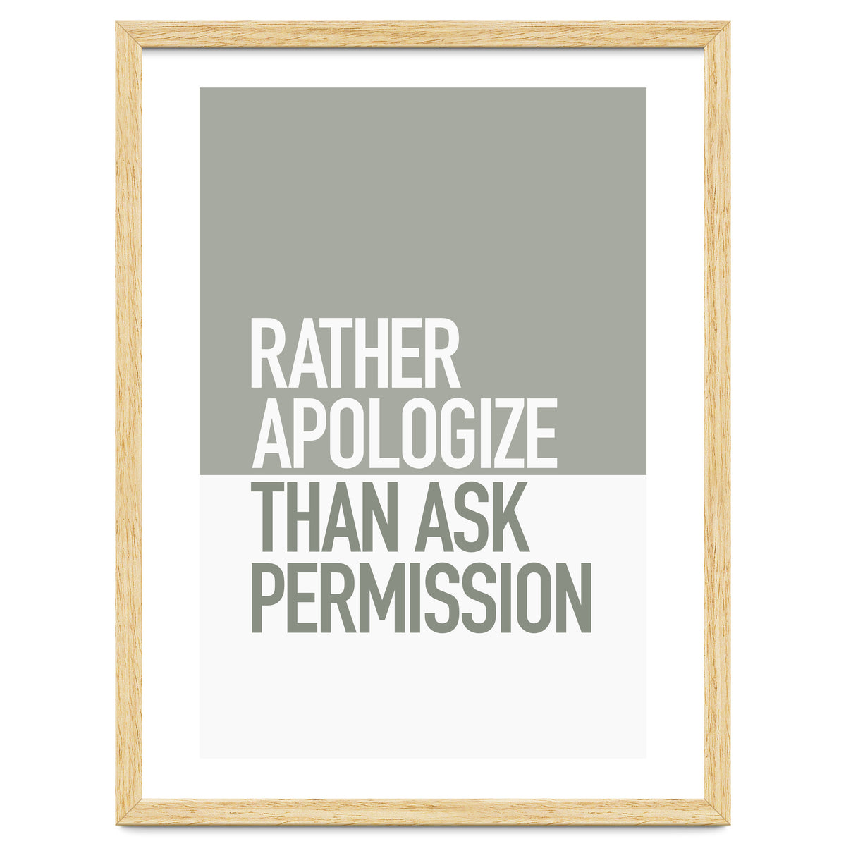 RATHER APOLOGIZE