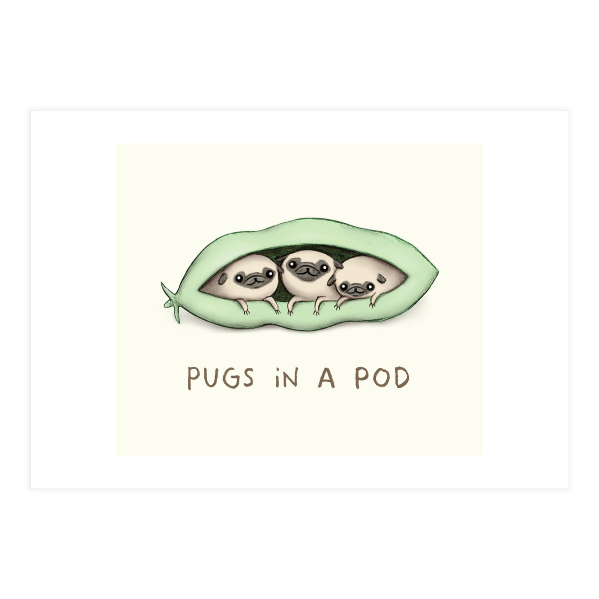Pugs In A Pod (Print Only)
