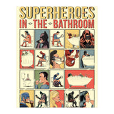 Superheroes in the Bathroom, funny Bathroom Humour (Print Only) thumbnail
