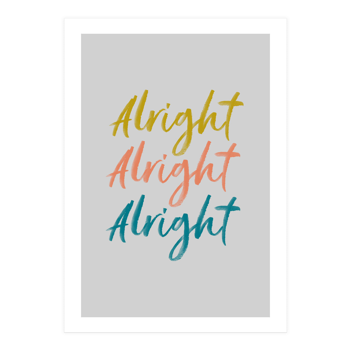 Alright  (Print Only)