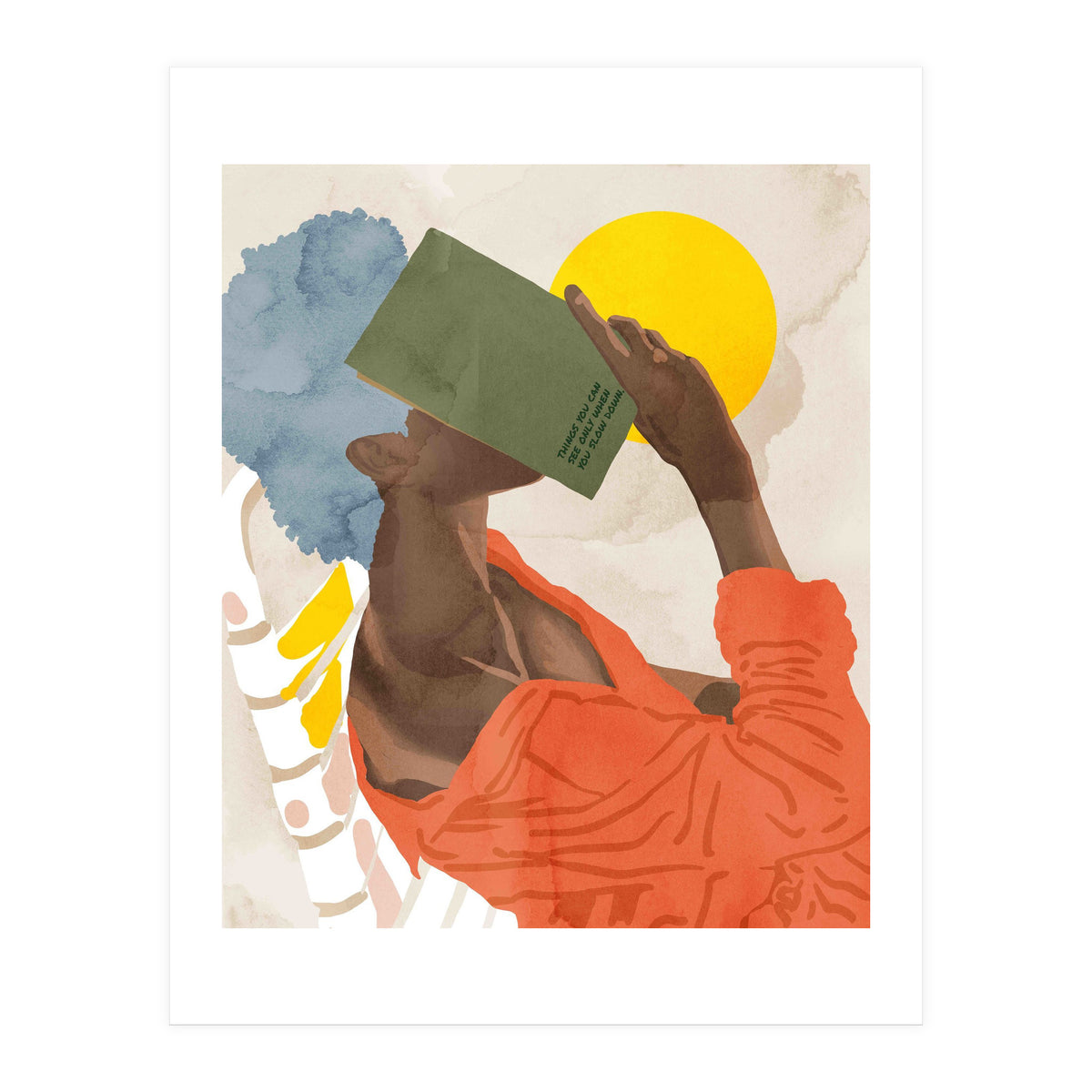 The Things You Can See Only When You Slow Down (Print Only)