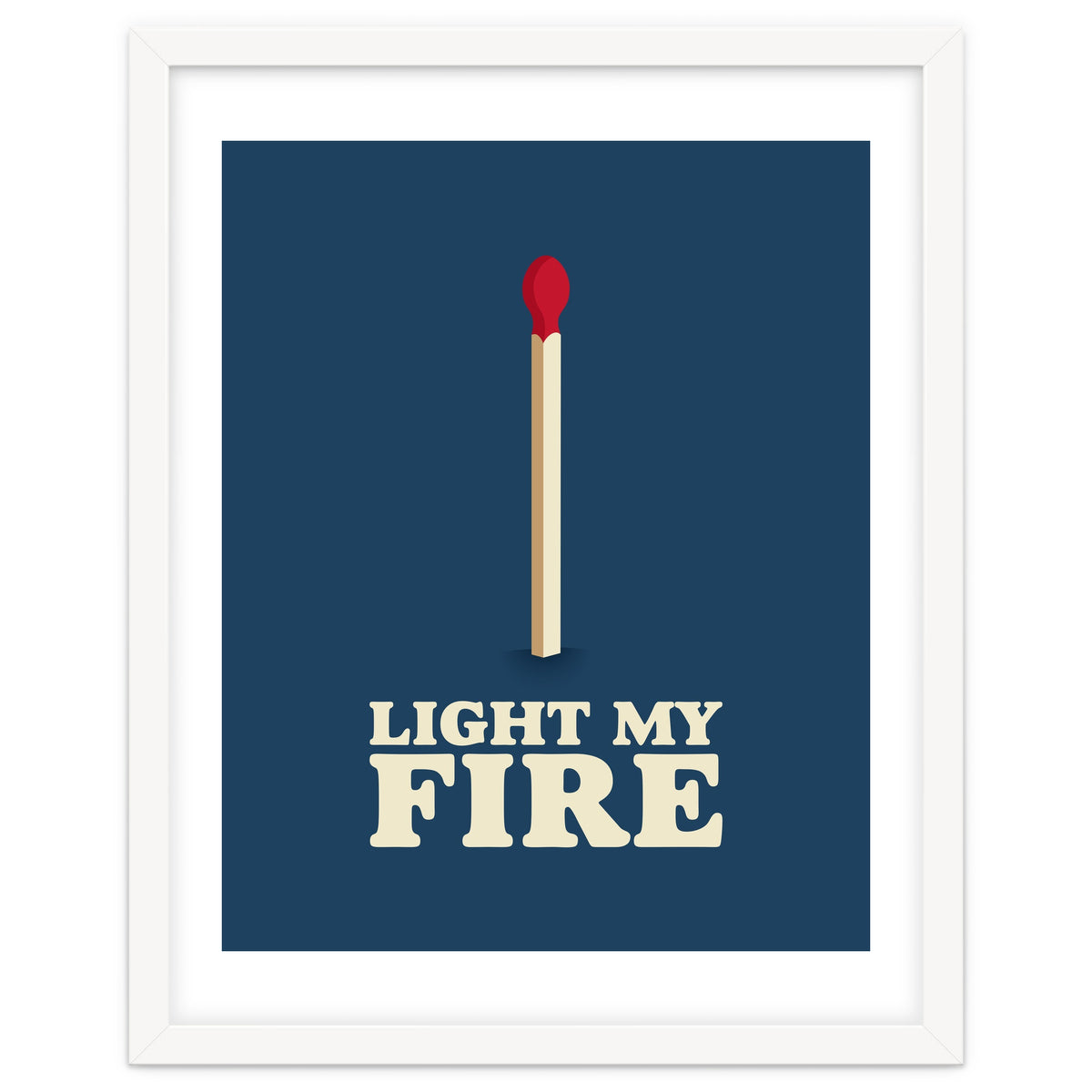 Light My Fire